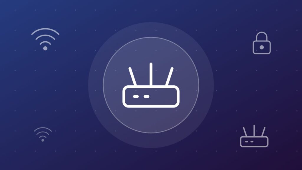 Choosing and securing a business router